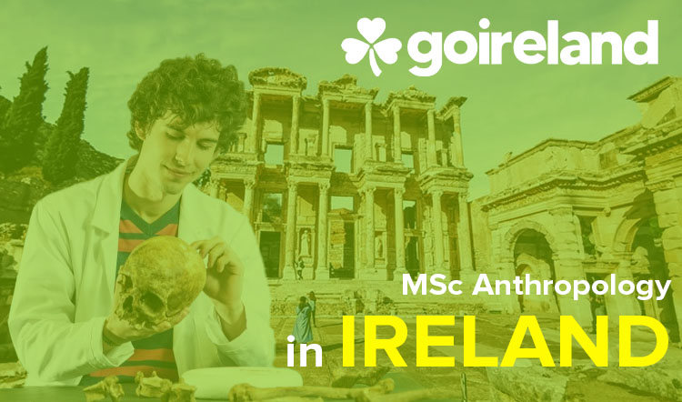 Masters in Anthropology in Ireland