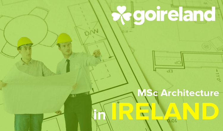 Masters in Architecture in Ireland
