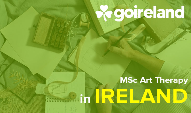 Masters in Art Therapy in Ireland
